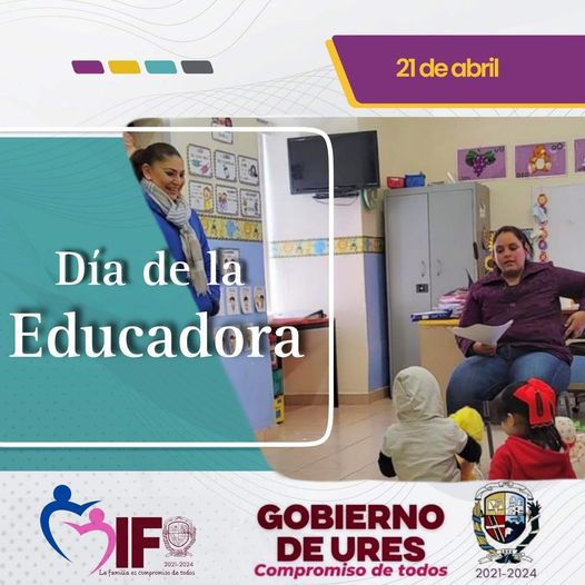 21 DE ABRIL DIA DE LA EDUCADORA – Municipio de Ures